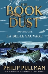 The Book of Dust - La Belle Sauvage