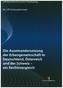 Die Auseinandersetzung der Erbengemeinschaft in Deutschland, Österreich und der Schweiz - ein Rechtsvergleich