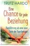 Eine Chance für jede Beziehung