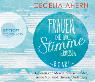 Frauen, die ihre Stimme erheben. Roar., 4 Audio-CDs