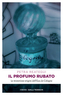Il profumo rubato