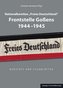 Nationalkomitee Freies Deutschland Frontstelle Goßens 1944-1945