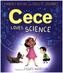Cece Loves Science