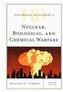 Historical Dictionary of Nuclear, Biological, and Chemical Warfare