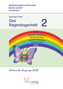 Lernstufe 2: Das Regenbogenheft 2 - Lateinische Ausgangsschrift