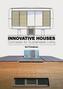 Innovative Houses