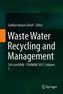 Waste Water Recycling and Management