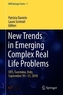 New trends in Emerging Complex Real Life Problems