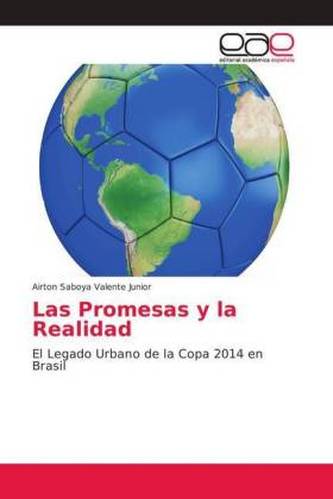Las Promesas y la Realidad
