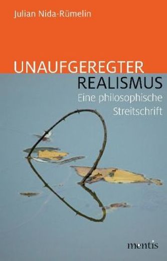 Unaufgeregter Realismus Unaufgeregter Realismus