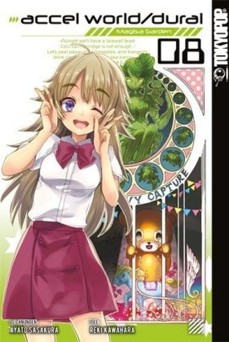 Accel World / Dural - Magisa Garden. Bd.8