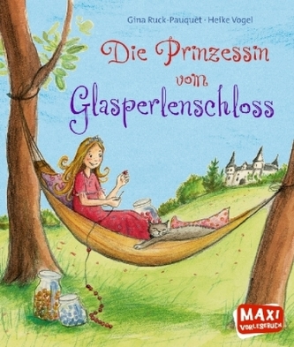 Die Prinzessin vom Glasperlenschloss Die Prinzessin vom Glasperlenschloss