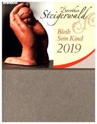 Bleib Sein Kind 2019