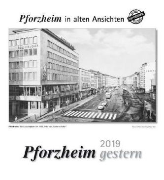Pforzheim gestern 2019
