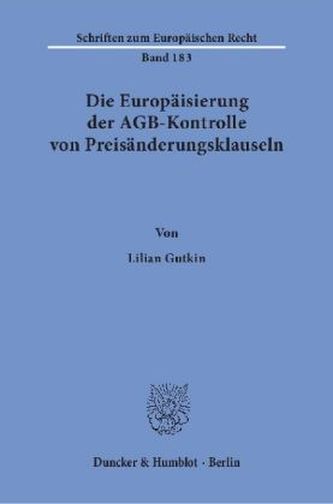 Die Europäisierung der AGB-Kontrolle von Preisänderungsklauseln