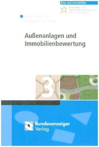 Außenanlagen und Immobilienbewertung