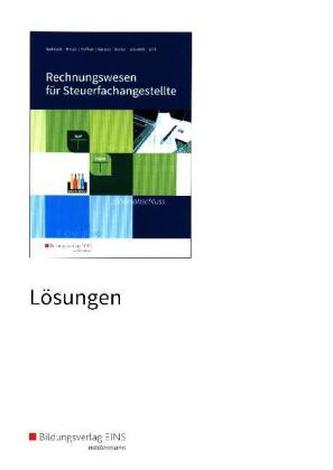 Rechnungswesen für Steuerfachangestellte - Lösungen