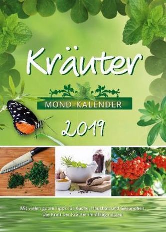 Kräuter, Mond-Kalender 2019
