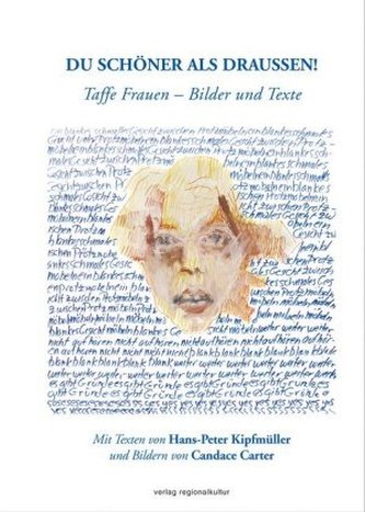 Du schöner als draußen!