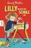 Lilly mischt die Schule auf