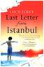Last Letter From Istanbul