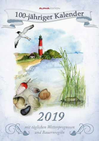 100-jähriger Kalender 2019 (Format 34 x 24 cm)