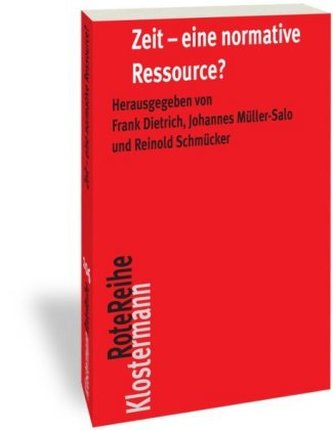 Zeit - eine normative Ressource?