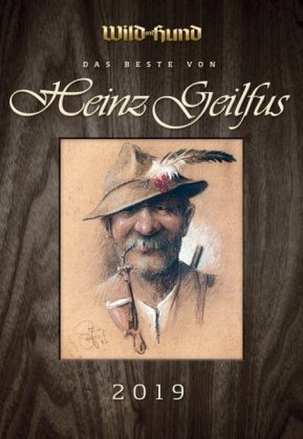 Das Beste von Heinz Geilfus 2019