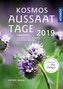 Kosmos Aussaattage 2019