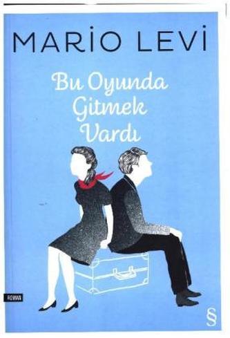 Bu Oyunda Gitmek Vardi
