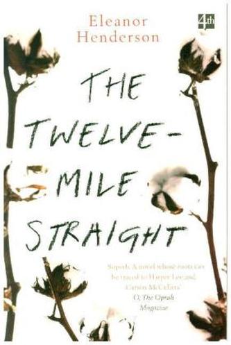 The Twelve-Mile Straight