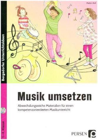 Musik umsetzen, m. Audio-CD