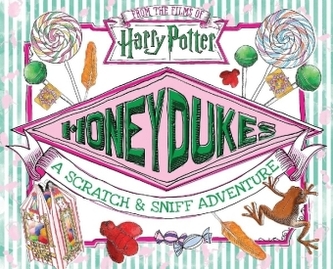 Honeydukes: A Scratch and Sniff Adventure