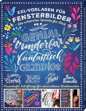 XXL Vorlagen für Fensterbilder, Die schönsten Sprüche für Dich XXL Vorlagen für Fensterbilder, Die schönsten Sprüche für Dich