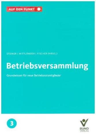 Die Betriebsversammlung