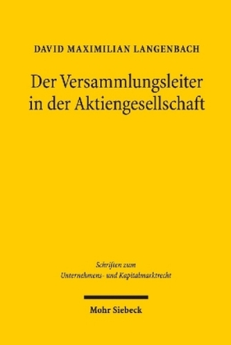 Der Versammlungsleiter in der Aktiengesellschaft