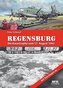 Regensburg - Die Katastrophe vom 17. August 1943