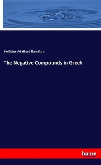 The Negative Compounds in Greek