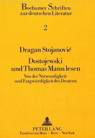 Dostojewski und Thomas Mann lesen