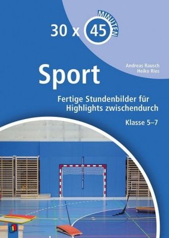 30 x 45 Minuten - Sport 30 x 45 Minuten - Sport