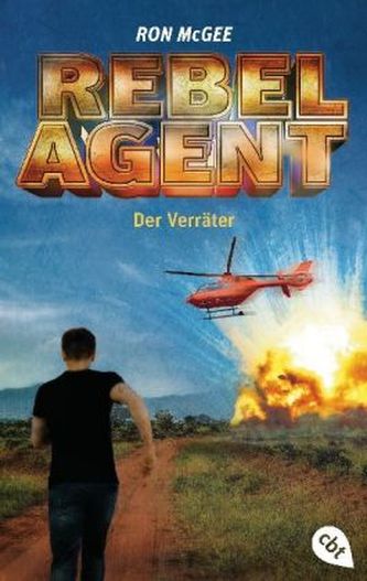 Rebel Agent - Der Verräter