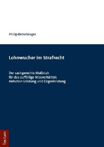 Lohnwucher im Strafrecht