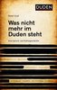 Was nicht mehr im Duden steht