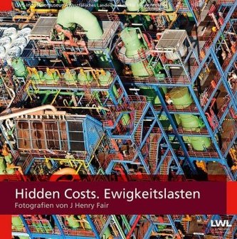 Hidden Costs. Ewigkeitslasten Hidden Costs. Ewigkeitslasten