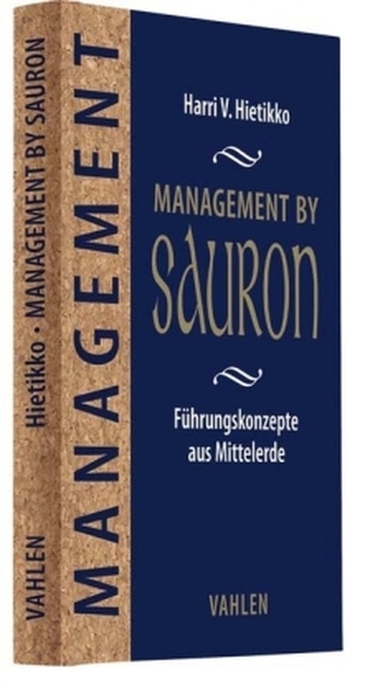 Management by Sauron Management by Sauron