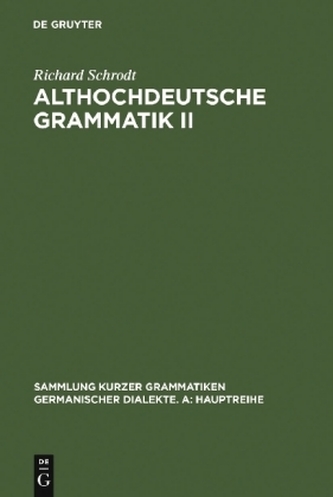 Althochdeutsche Grammatik. Bd.2