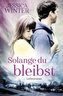 Solange du bleibst