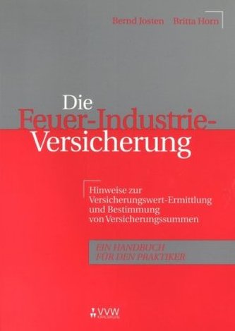 Die Feuer-Industrie-Versicherung