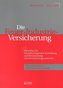 Die Feuer-Industrie-Versicherung