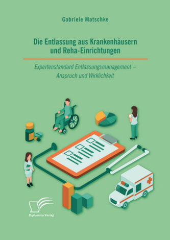 Die Entlassung aus Krankenhäusern und Reha-Einrichtungen
